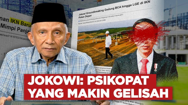 Amien Rais: Jokowi Harus Diseret ke Pengadilan!