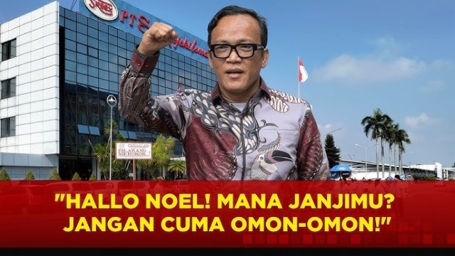 Wamenaker Noel Ebenezer Harus Membuktikan Janjinya, MUNDUR!