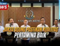 IRONI! Korupsi Minyak Mentah Awalnya Digembar-Gembor Kejagung, Kini Melempem dan Malah Puja-Puji Pertamina