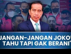 Jokowi Tahu Korupsi Pertamina, Cuma Enggak Enak Koruptornya Ada di Barisannya Saat Pilpres 2019!