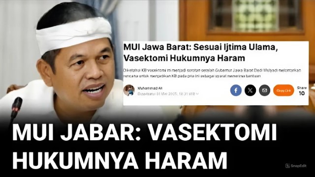 MUI Soal Vasektomi Akan Dijadikan Syarat Bansos: Haram!
