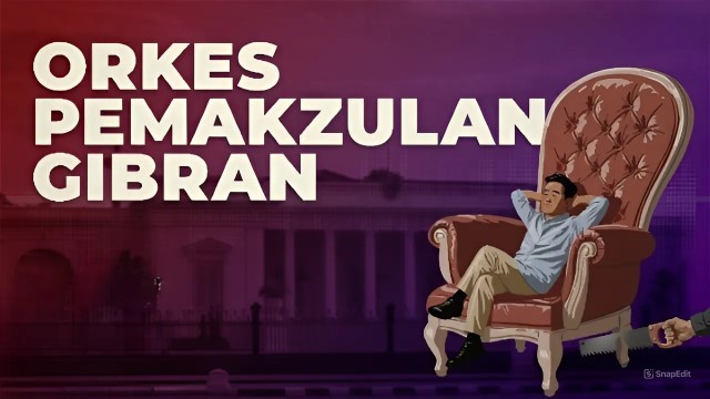 Orkestrasi Pemakzulan Gibran