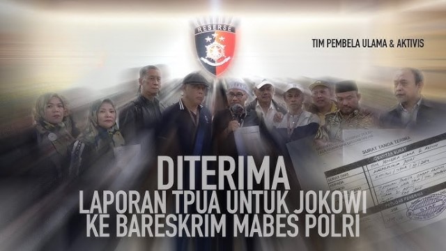 Mana Yang Akan Diproses Lebih Dahulu, Laporan TPUA atau Laporan Jokowi?