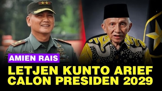 Amien Rais Endorse Letjen Kunto Arief Wibowo Jadi Capres di Pilpres 2029: Serious Contender!