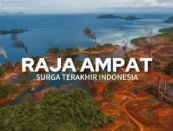 Ahli UGM: Kerugian Tambang Raja Ampat Lampaui Kasus PT Timah Rp271 T!