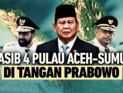 Setara Institute: Prabowo Mesti Kesampingkan Jasa Politik Jokowi Untuk Selesaikan Konflik 4 Pulau Aceh-Sumut!