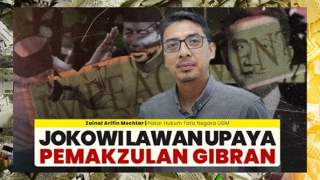 Pakar HTN Zainal Arifin Mochtar: Syarat Pemakzulan Gibran Terpenuhi Secara Hukum!
