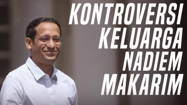 Deretan Kontroversi Nadiem Makarim, Terbaru Kena Skandal Kasus Korupsi Laptop!