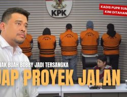 UPDATE! Jejak Digital Bobby Nasution Diendus KPK, Ada Komunikasi Mencurigakan di Kasus Suap Proyek Jalan Rp231 Miliar
