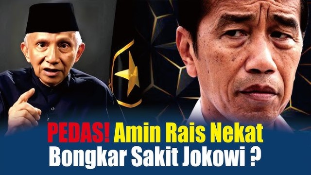 Amien Rais: Jokowi Sedang Dihukum Tuhan, Buah Dari Kezaliman di Masa Lalu!
