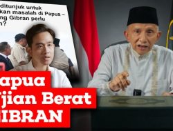 Amien Rais Cemas Gibran Ngantor di Papua: Musibah Besar Bagi Bangsa dan Negara Kita, Dia Kan Bocah Kosong Melompong!