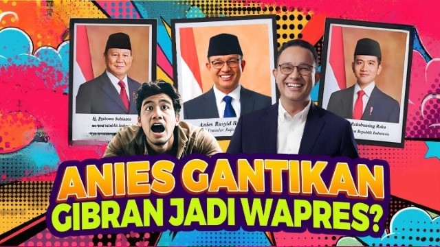 SKENARIO Politik Gila: Anies Gantikan Gibran Jadi Wapres Prabowo, Pakar HTN Ungkap Syaratnya!